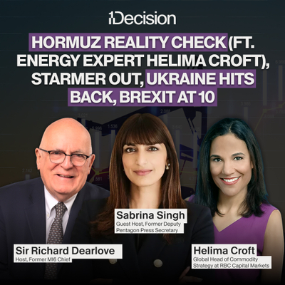 Hormuz Reality Check (ft. Energy Expert Helima Croft), Starmer Out, Ukraine Hits Back, Brexit at 10 cover