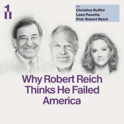 Why Robert Reich Thinks He Failed America cover